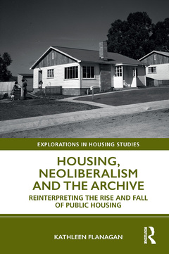 Cover of the book Housing, Neoliberalism and the Archive