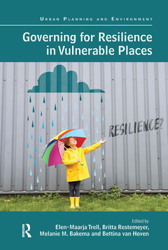Couverture de l’ouvrage Governing for Resilience in Vulnerable Places