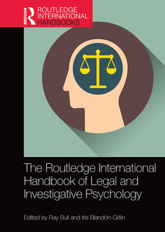 Couverture de l’ouvrage The Routledge International Handbook of Legal and Investigative Psychology