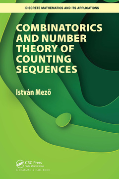 Couverture de l’ouvrage Combinatorics and Number Theory of Counting Sequences