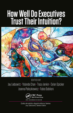 Couverture de l’ouvrage How Well Do Executives Trust Their Intuition