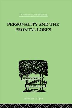 Couverture de l’ouvrage Personality And The Frontal Lobes