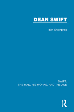 Couverture de l’ouvrage Swift: The Man, his Works, and the Age