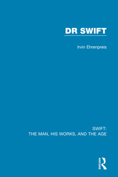 Cover of the book Swift: The Man, his Works, and the Age