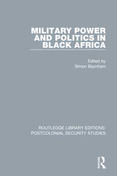 Couverture de l’ouvrage Military Power and Politics in Black Africa