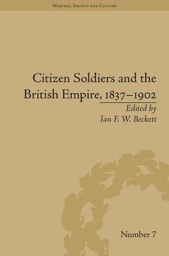 Couverture de l’ouvrage Citizen Soldiers and the British Empire, 1837-1902