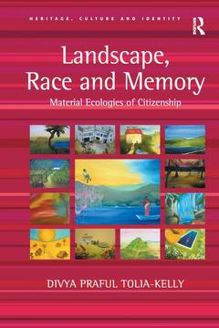 Couverture de l’ouvrage Landscape, Race and Memory