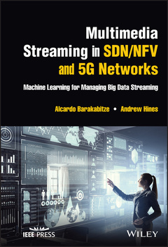 Couverture de l’ouvrage Multimedia Streaming in SDN/NFV and 5G Networks