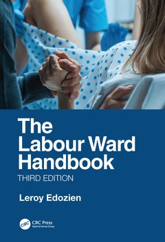 Couverture de l’ouvrage The Labour Ward Handbook