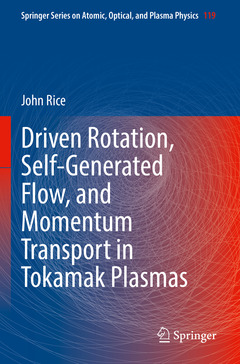 Cover of the book Driven Rotation, Self-Generated Flow, and Momentum Transport in Tokamak Plasmas