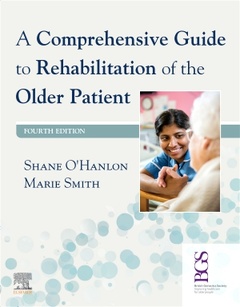 Couverture de l’ouvrage A Comprehensive Guide to Rehabilitation of the Older Patient