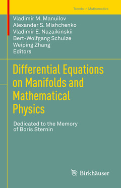 Couverture de l’ouvrage Differential Equations on Manifolds and Mathematical Physics