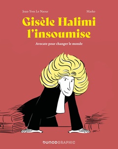 Couverture de l’ouvrage Gisèle Halimi l'insoumise
