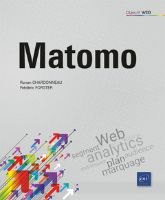 Couverture de l’ouvrage Matomo - L'outil de web analytics libre et éthique