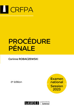 Couverture de l’ouvrage Procédure pénale - CRFPA - Examen national Session 2023