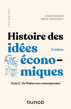 Couverture de l’ouvrage Histoire des idées économiques - 6e éd.