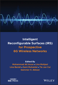 Couverture de l’ouvrage Intelligent Reconfigurable Surfaces (IRS) for Prospective 6G Wireless Networks