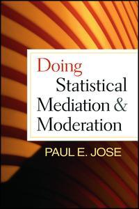 Cover of the book Doing Statistical Mediation and Moderation