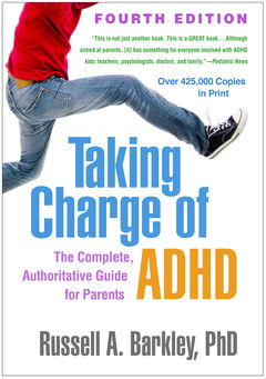 Couverture de l’ouvrage Taking Charge of ADHD, Fourth Edition