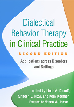 Couverture de l’ouvrage Dialectical Behavior Therapy in Clinical Practice, Second Edition
