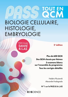 Couverture de l’ouvrage PASS Tout en QCM - Biologie cellulaire, Histologie, Embryologie - 5e éd.