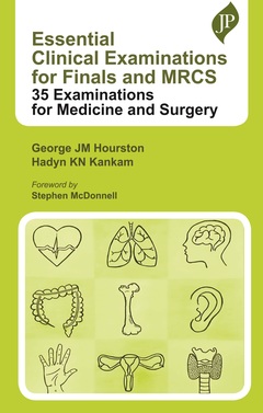 Couverture de l’ouvrage Essential Clinical Examinations for Finals and MRCS