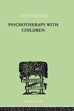 Couverture de l’ouvrage Psychotherapy with Children