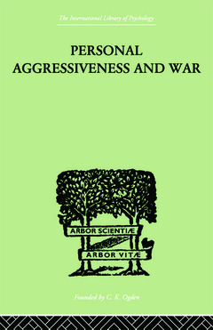 Couverture de l’ouvrage Personal Aggressiveness and War