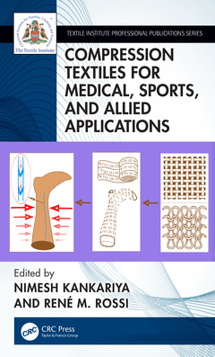Couverture de l’ouvrage Compression Textiles for Medical, Sports, and Allied Applications