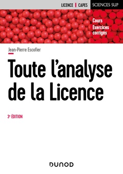 Couverture de l’ouvrage Toute l'analyse de la Licence - 3e éd.