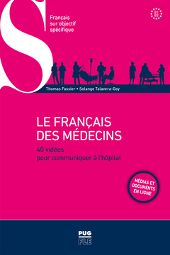 Couverture de l’ouvrage LE FRANCAIS DES MEDECINS - Nouvelle édition - Médias et documents en ligne