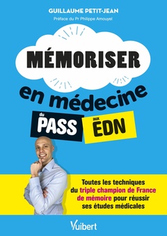 Couverture de l’ouvrage Mémoriser en médecine du PASS aux EDN