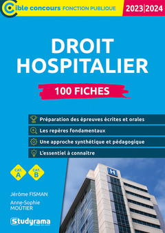 Couverture de l’ouvrage Droit hospitalier – 100 fiches (Catégories A et B – Édition 2023-2024)
