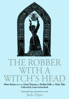 Couverture de l’ouvrage The Robber with a Witch's Head