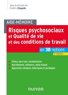 Couverture de l’ouvrage Aide-mémoire - Risques psychosociaux et qualité de vie et des conditions de travail - 2e éd.