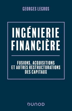 Couverture de l’ouvrage Ingénierie financière - 2e éd.
