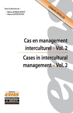 Couverture de l’ouvrage Cas en management interculturel / Cases in Intercultural Management - vol. 2