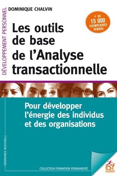 Cover of the book Les outils de base de l'analyse transactionnelle