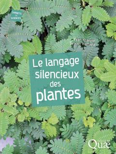 Couverture de l’ouvrage Le langage silencieux des plantes