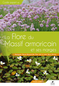 Couverture de l’ouvrage Flore du Massif Armoricain et ses marges