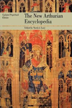 Couverture de l’ouvrage The New Arthurian Encyclopedia