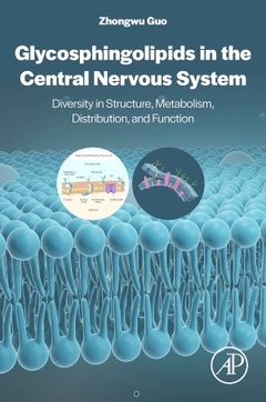 Couverture de l’ouvrage Glycosphingolipids in the Central Nervous System