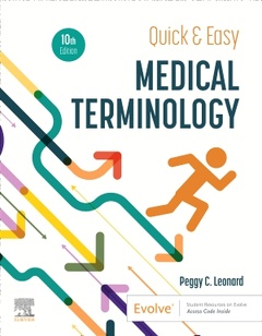 Couverture de l’ouvrage Quick & Easy Medical Terminology