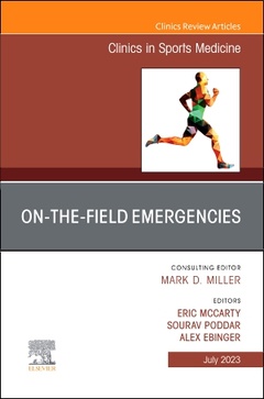 Couverture de l’ouvrage On-the-Field Emergencies, An Issue of Clinics in Sports Medicine