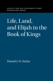 Cover of the book Life, Land, and Elijah in the Book of Kings