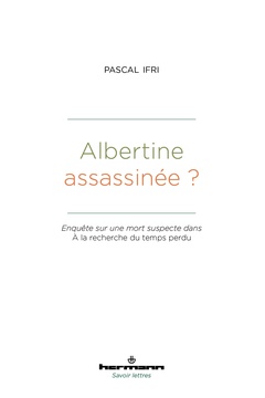 Couverture de l’ouvrage Albertine assassinée ?