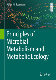 Couverture de l’ouvrage Principles of Microbial Metabolism and Metabolic Ecology