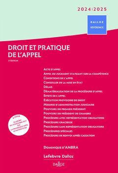 Couverture de l’ouvrage Droit et pratique de l'appel 2024/2025. 5e éd.