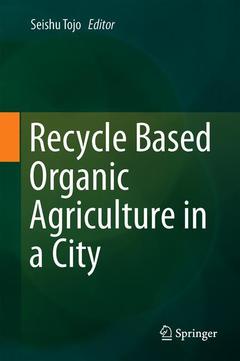 Couverture de l’ouvrage Recycle Based Organic Agriculture in a City