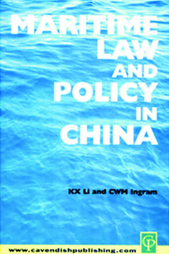 Couverture de l’ouvrage Maritime Law and Policy in China